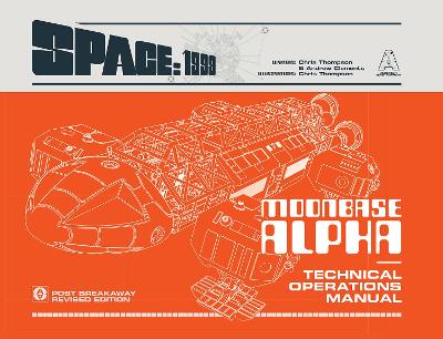 Space: 1999 Moonbase Alpha Technical Operations Manual book