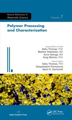 Polymer Processing and Characterization by Sabu Thomas