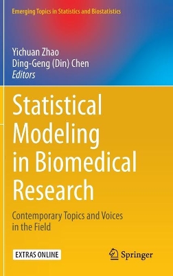 Statistical Modeling in Biomedical Research: Contemporary Topics and Voices in the Field book