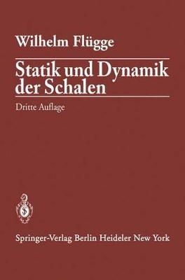 Statik Und Dynamik Der Schalen book