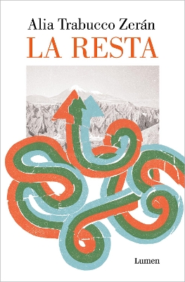 La resta / The Remainder by Alia Trabucco Zerán