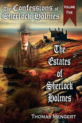 The Estates of Sherlock Holmes book