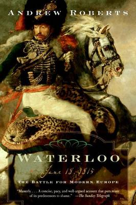 Waterloo by Andrew Roberts