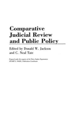 Comparative Judicial Review and Public Policy book