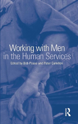 Working with Men in the Human Services book
