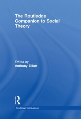 Routledge Companion to Social Theory book