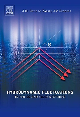 Hydrodynamic Fluctuations in Fluids and Fluid Mixtures book