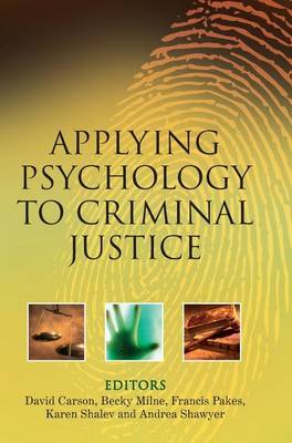 Applying Psychology to Criminal Justice book