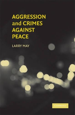 Aggression and Crimes Against Peace book