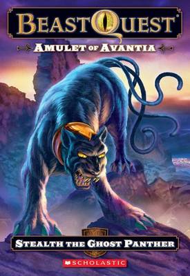 Beast Quest #24: Amulet of Avantia: Stealth the Ghost Panther book