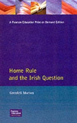 Home Rule and the Irish Question book