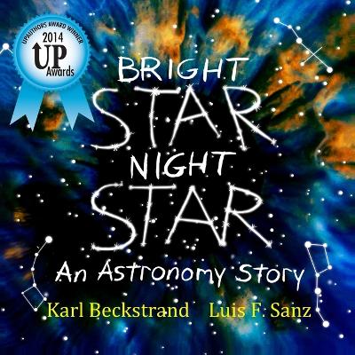 Bright Star, Night Star by Karl Beckstrand