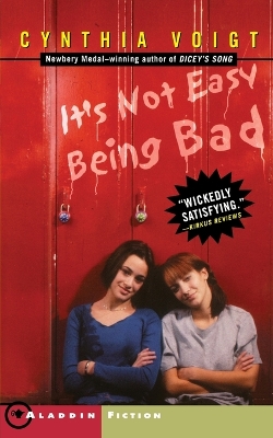 It's Not Easy Being Bad book