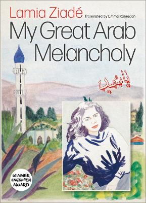 My Great Arab Melancholy book