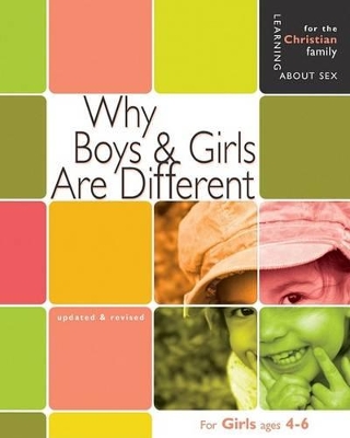 Why Boys & Girls Are Different: For Girls Ages 4-6 and Parents book