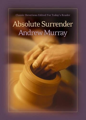 Absolute Surrender by Andrew Murray