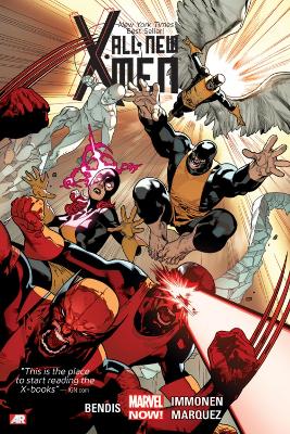 All-new X-men Volume 1 by Brian Michael Bendis