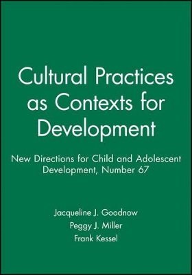 Cultural Practices as Contexts for Development book