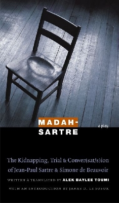 Madah-Sartre by Alek Baylee Toumi