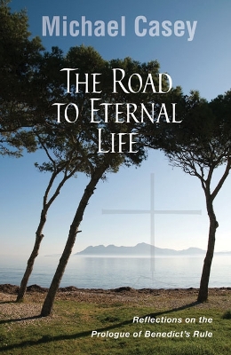 Road to Eternal Life book