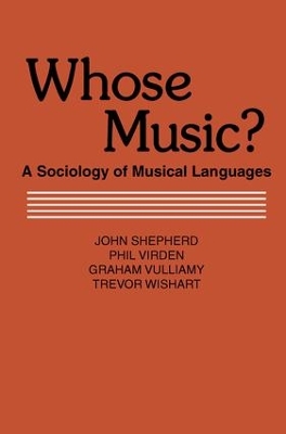 Whose Music? by John Shepherd