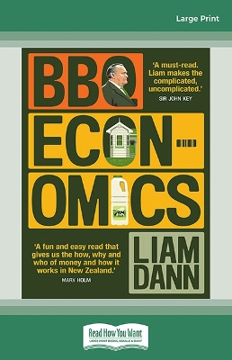 BBQ Economics: How money works and why it matters by Liam Dann