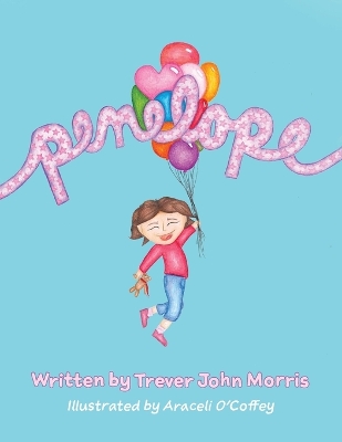 Penelope by Trever John Morris