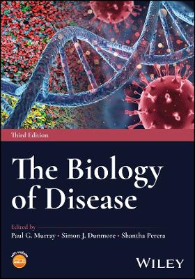 The Biology of Disease by Simon Dunmore