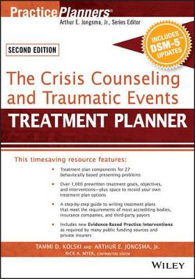 Crisis Counseling and Traumatic Events Treatment Planner, with Dsm-5 Updates, 2nd Edition book