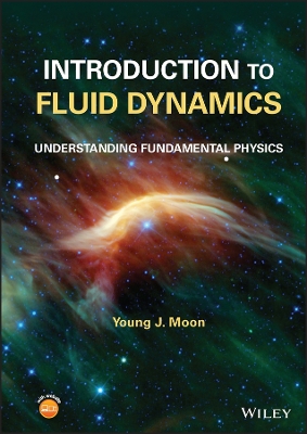 Introduction to Fluid Dynamics: Understanding Fundamental Physics book