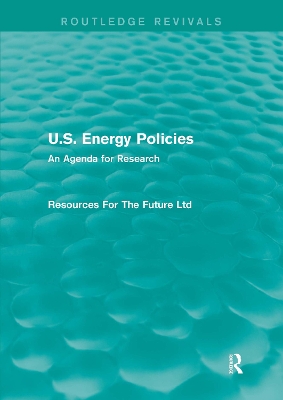 U.S. Energy Policies by Resources For The Future Ltd