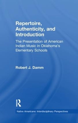 Repertoire, Authenticity and Introduction by Robert J. Damm