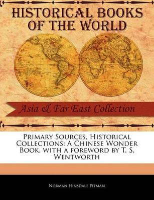 The Chinese Wonder Book by Norman Hinsdale Pitman