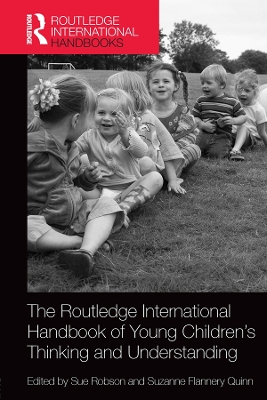 The Routledge International Handbook of Young Children's Thinking and Understanding book