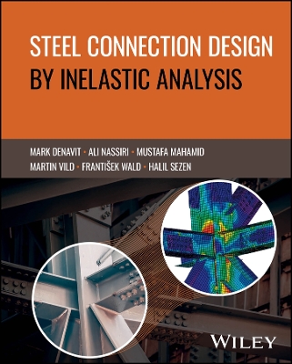 Steel Connection Design by Inelastic Analysis book