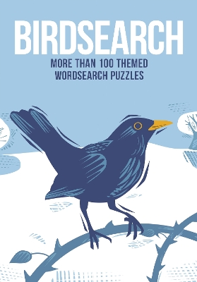 Birdsearch: More than 100 Themed Wordsearch Puzzles book