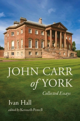 John Carr of York: Collected Essays book