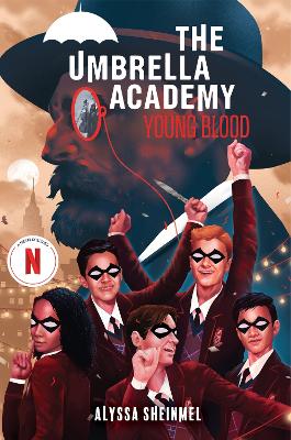 Young Blood (An Umbrella Academy YA Novel) book