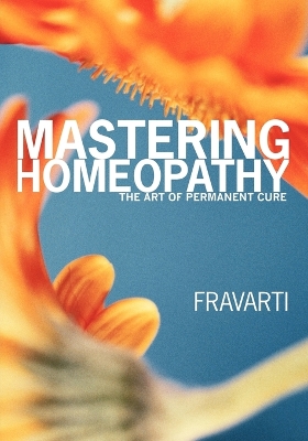 Mastering Homeopathy book