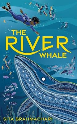 The River Whale: World Book Day 2021 by Sita Brahmachari