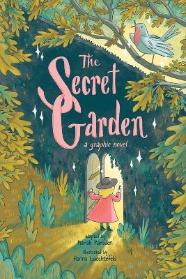 The Secret Garden: A Graphic Novel book