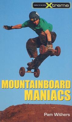 Mountainboard Maniacs book