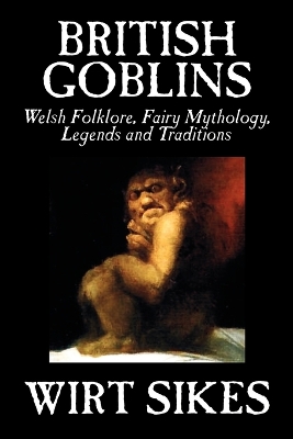 British Goblins by Wirt Sikes, Social Science book