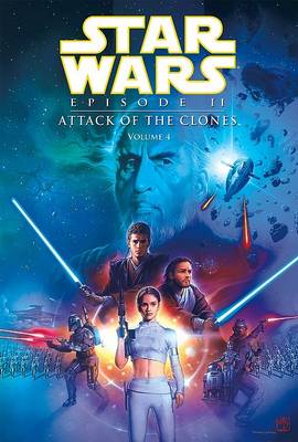 Star Wars Episode II: Attack of the Clones, Volume 4 book