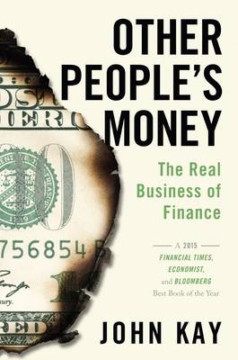 Other People's Money by John Kay