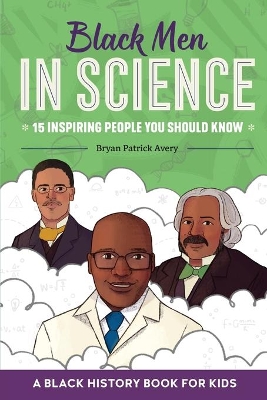 Black Men in Science by Bryan Patrick Avery