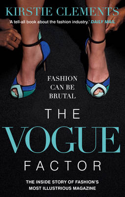 Vogue Factor by Kirstie Clements
