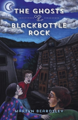 Ghosts of Blackbottle Rock by Martyn Beardsley