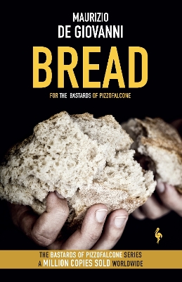Bread: The Bastards of Pizzofalcone book