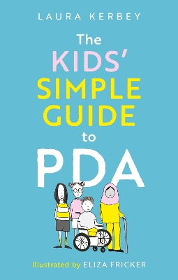 The Kids’ Simple Guide to PDA book